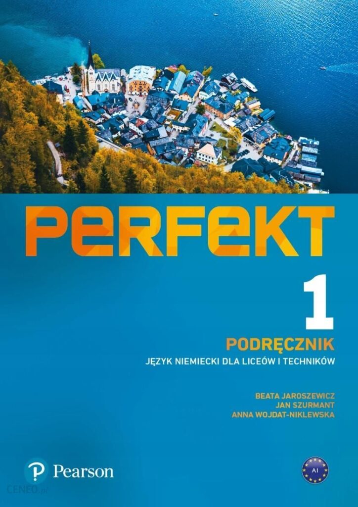 Perfekt 1. Język niemiecki dla liceów i techników. Podręcznik + kod