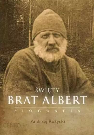  wi ty Brat Albert Biografia Zdrowie Dla Ciebie